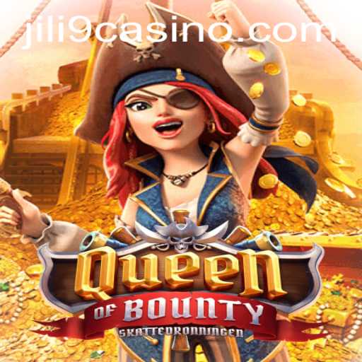 Exploring the World of QueenofBounty: A Thrilling Adventure with JILI9